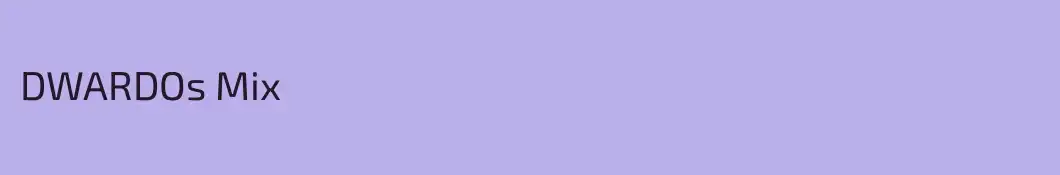 DWARDOs Mix